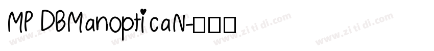 MP DBManopticaN字体转换